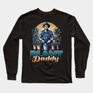 Plant Daddy Long Sleeve T-Shirt